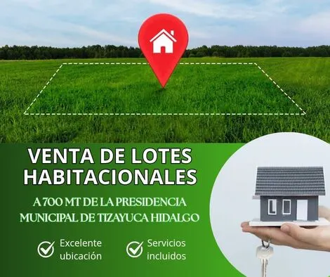 LOTES URBANIZADOS CENTRO TIZAYUCA